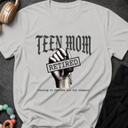 Teen Mom Running on Sarcasm and Dry ShampooT-Shirt