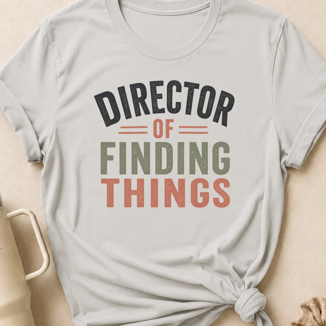 Director of Finding Things T-Shirt