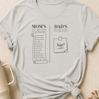 Mom's To-Do List Dad's To Do List T-Shirt