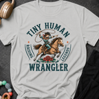 Tiny Human Wrangler T-Shirt
