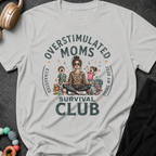 Overstimulated Moms Club T-Shirt