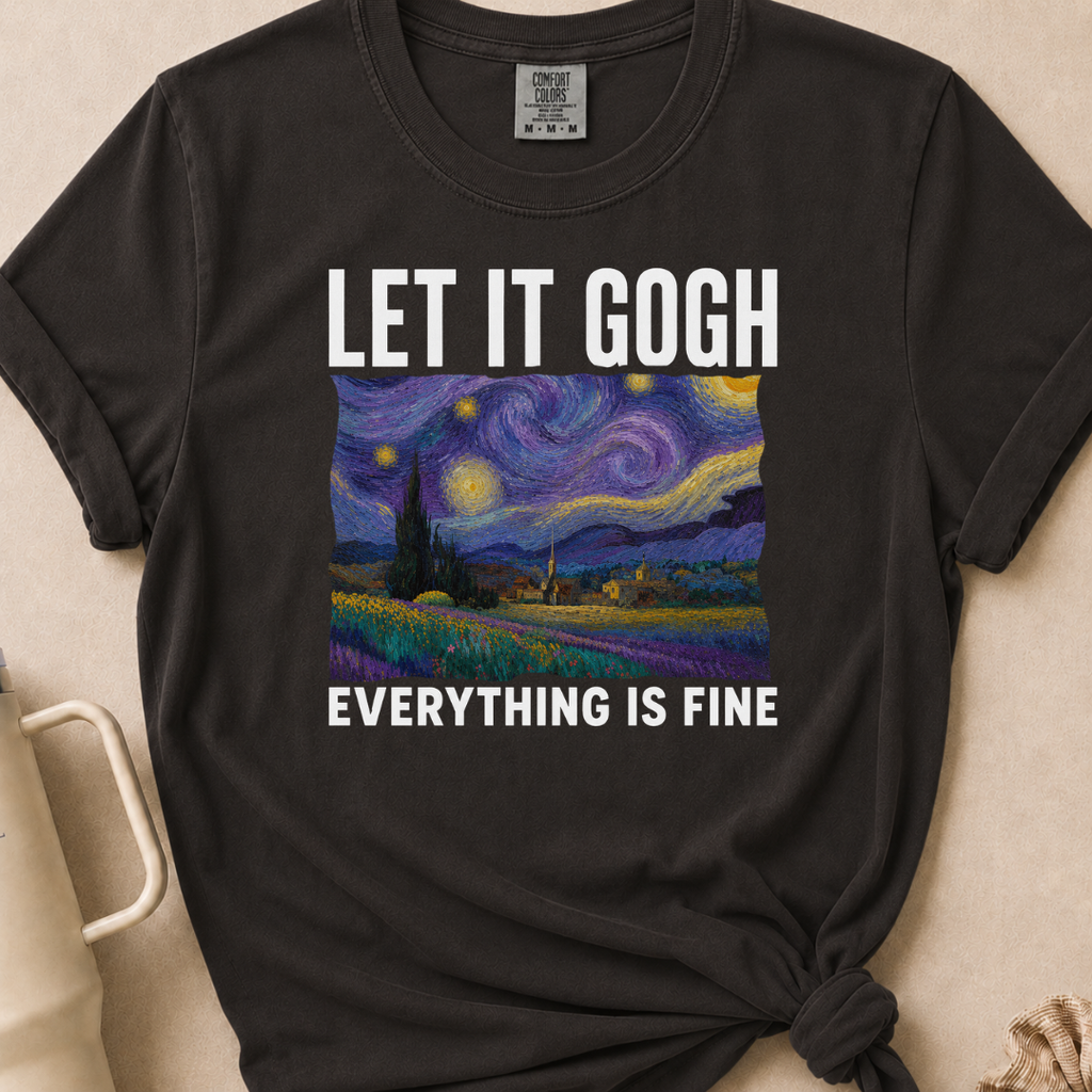 Let it Gogh Tshirt