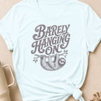 Barely Hanging On T-Shirt