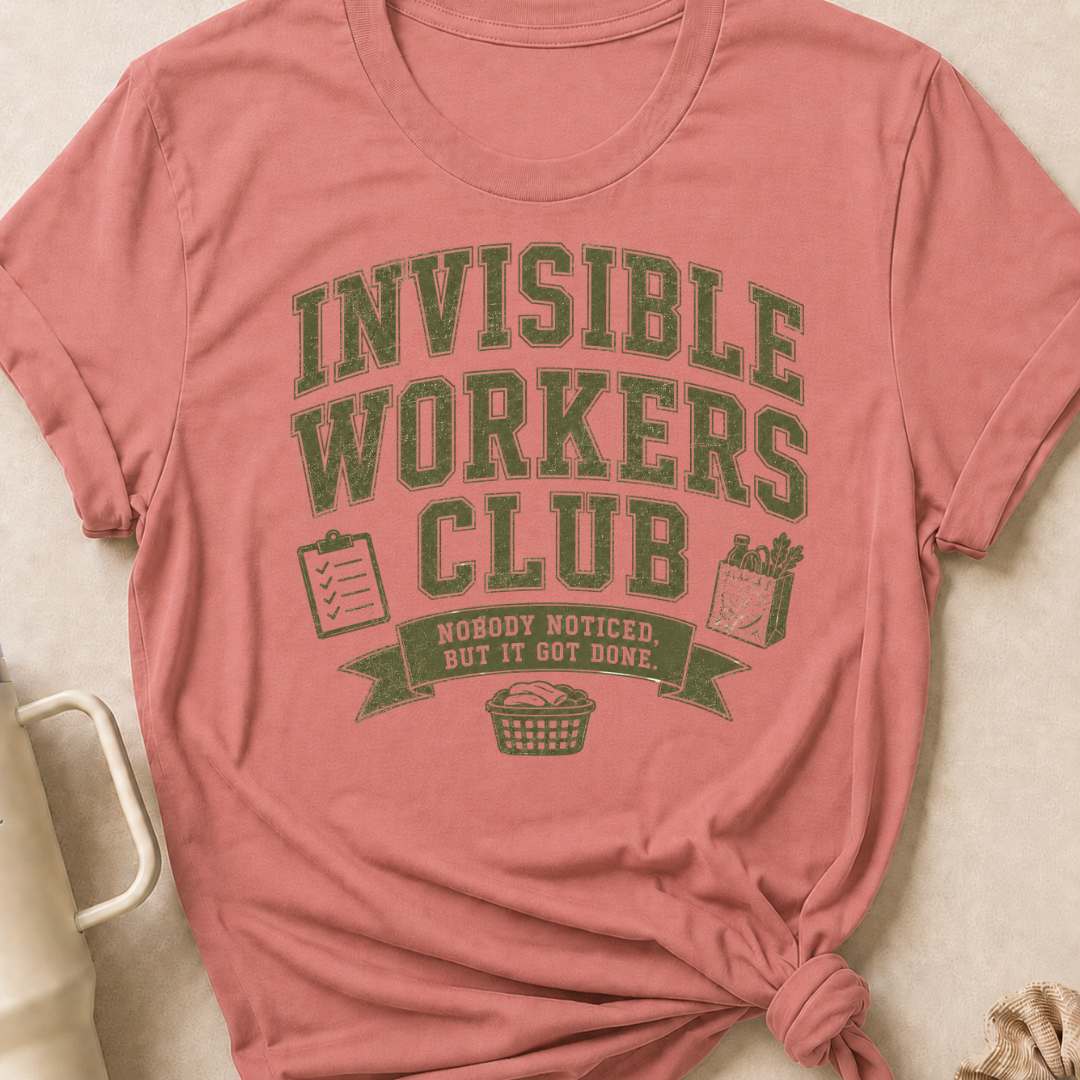 Invisible Workers Club T-Shirt
