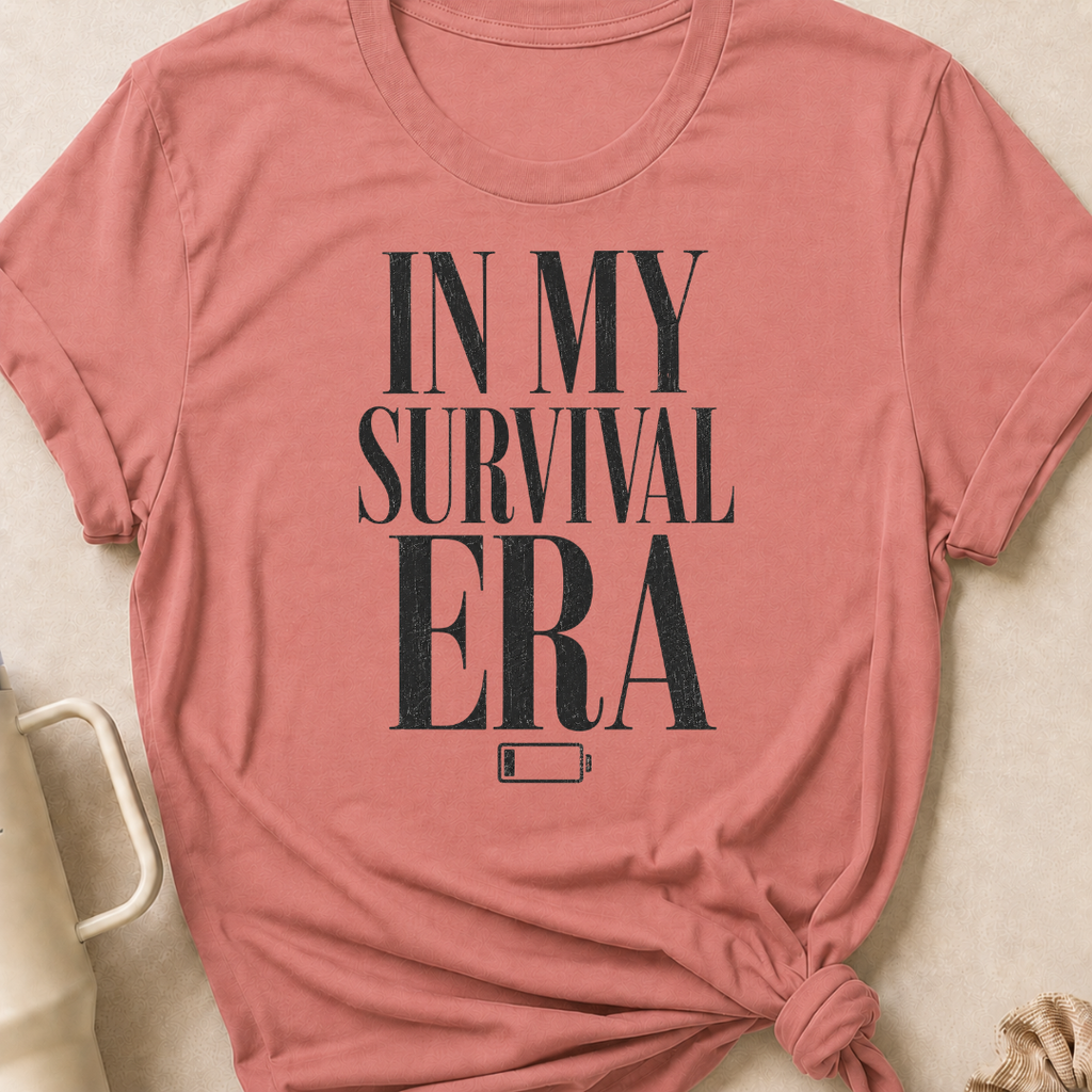 In My Survival Era T-Shirt