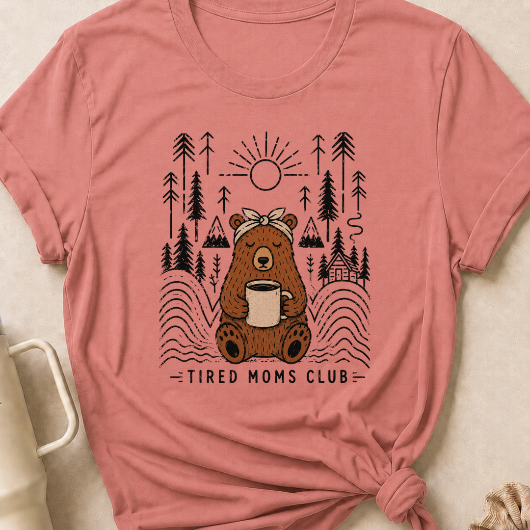 Tired Moms Club T-Shirt