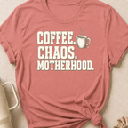 Coffee Chaos Motherhood T-Shirt