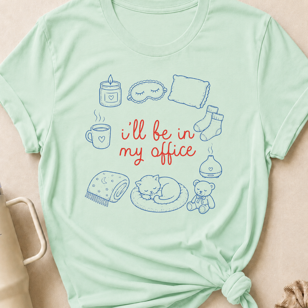 I'll be in my Office Nap Theme T-Shirt