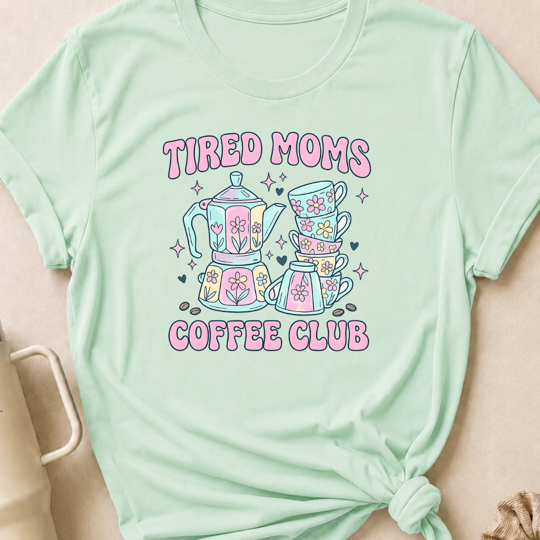 tired moms coffee club