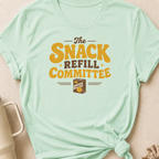 The Snack Refill Committee T-Shirt