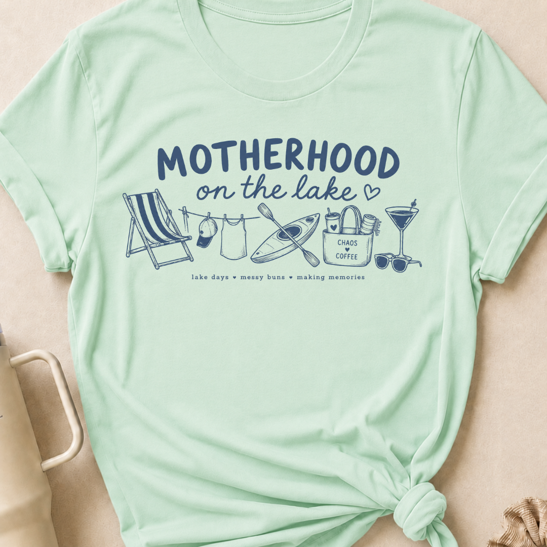 Motherhood on the Lake T-Shirt