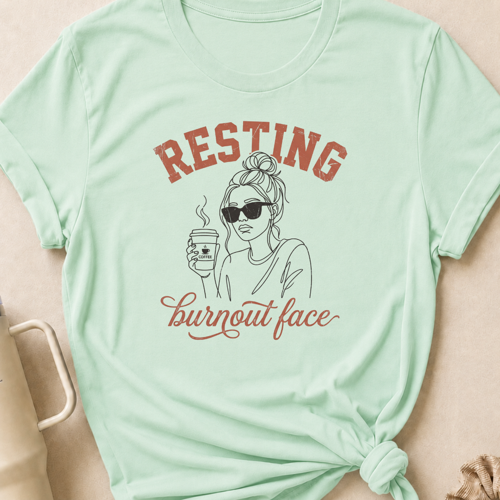 Resting Burnout Face T-Shirt