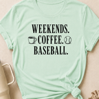 Weekends Coffee Baseball T-Shirt