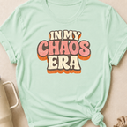 In My Chaos Era T-Shirt