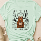 Tired Moms Club T-Shirt