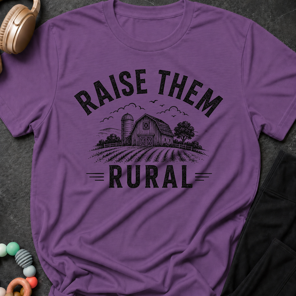 Raise Them Rural T-Shirt