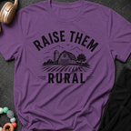 Raise Them Rural T-Shirt
