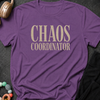 Chaos Coordinator T-Shirt