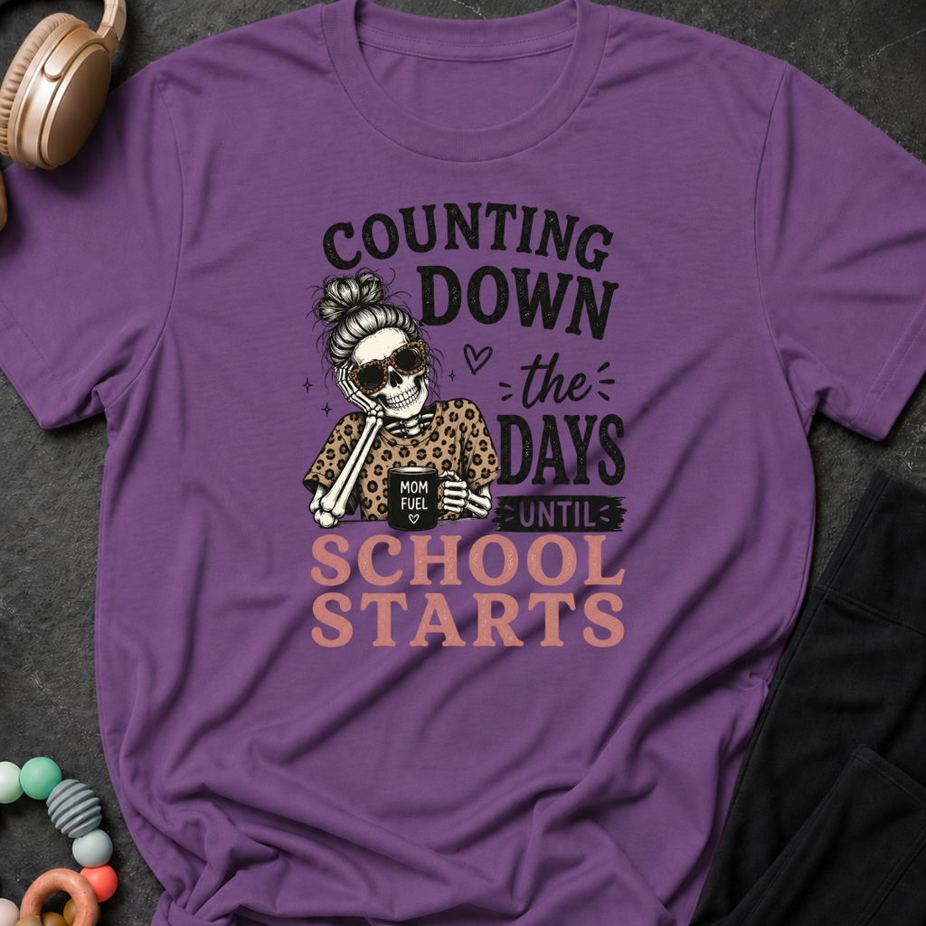 Counting Down the Days Until School Starts T-Shirt