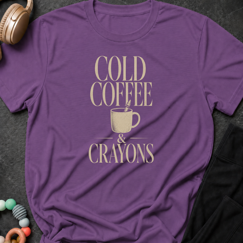 Cold Coffee & Crayons T-Shirt