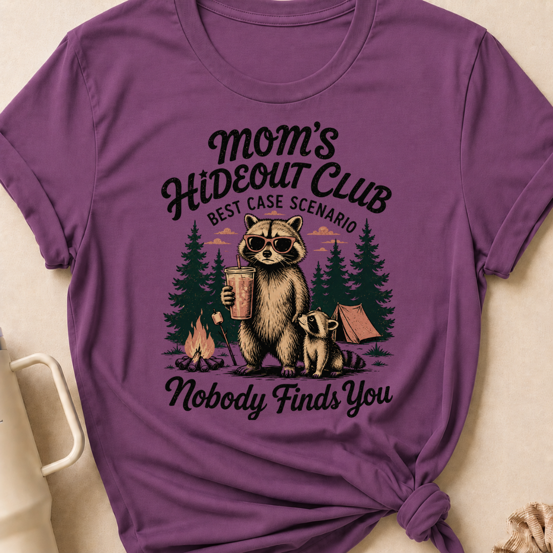 Moms Hideout Club T-Shirt