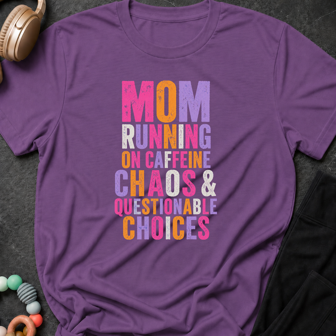 Mom running on caffeine T-Shirt