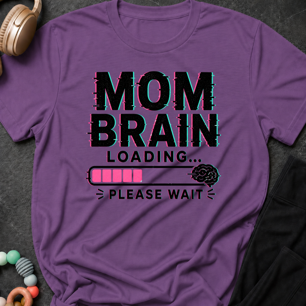 Mom Brain Loading T-Shirt
