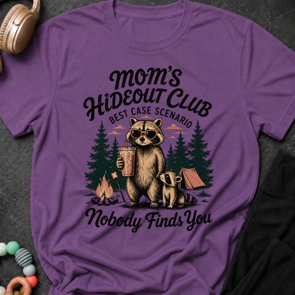 Moms Hideout Club T-Shirt