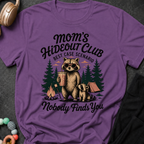 Moms Hideout Club T-Shirt