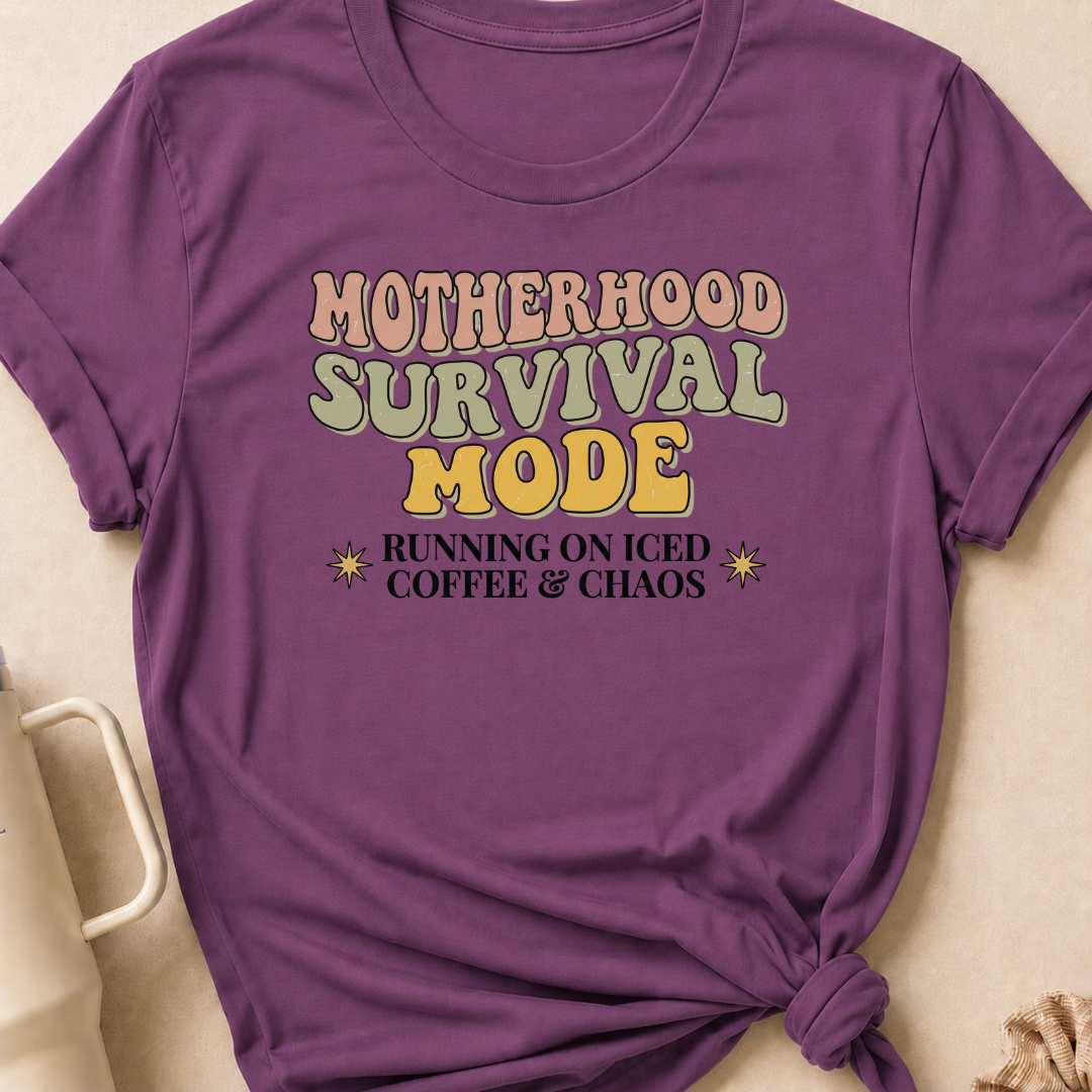 Motherhood Survival Mode T-Shirt