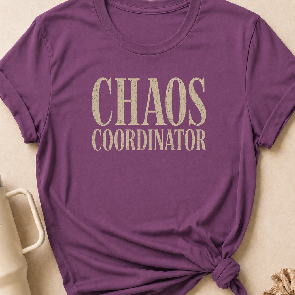 Chaos Coordinator T-Shirt