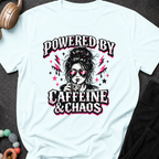 Powered by Caffeine and Chaos T-Shirt