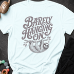Barely Hanging On T-Shirt