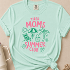Tired Moms Summer Club T-shirt