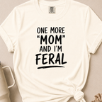 One More Mom T-shirt