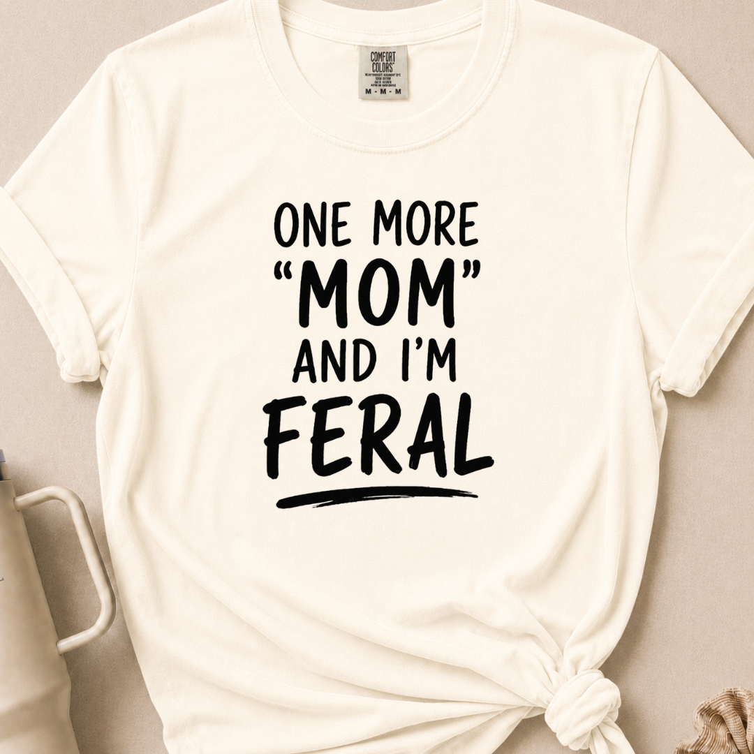 One More Mom T-shirt
