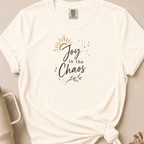 Joy in the Chaos T-shirt