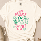 Tired Moms Summer Club T-shirt