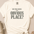 Did You Check T-shirt 1