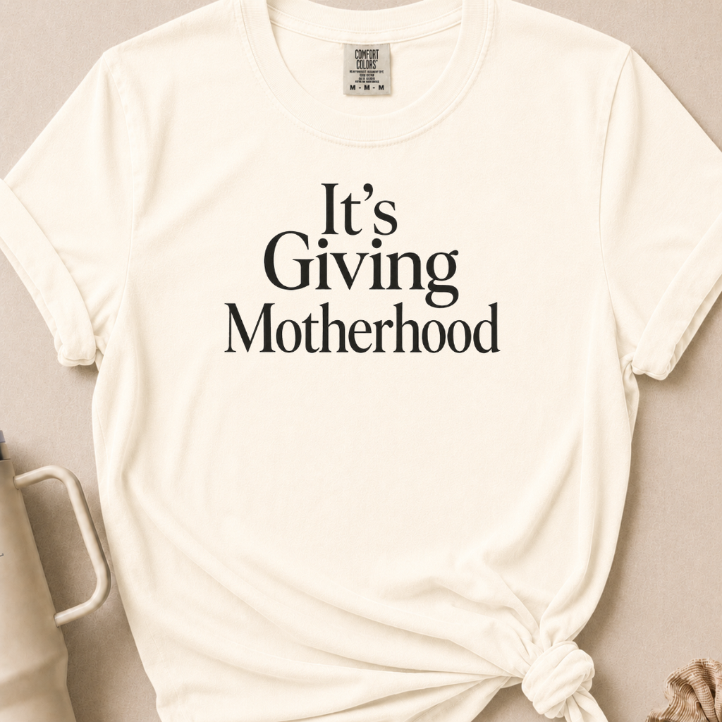 It's Giving Motherhood T-shirt