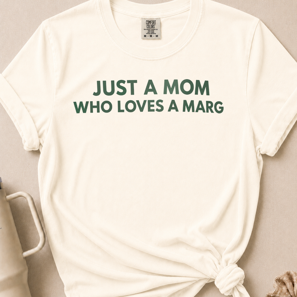 Mom Who Loves A Marg T-shirt