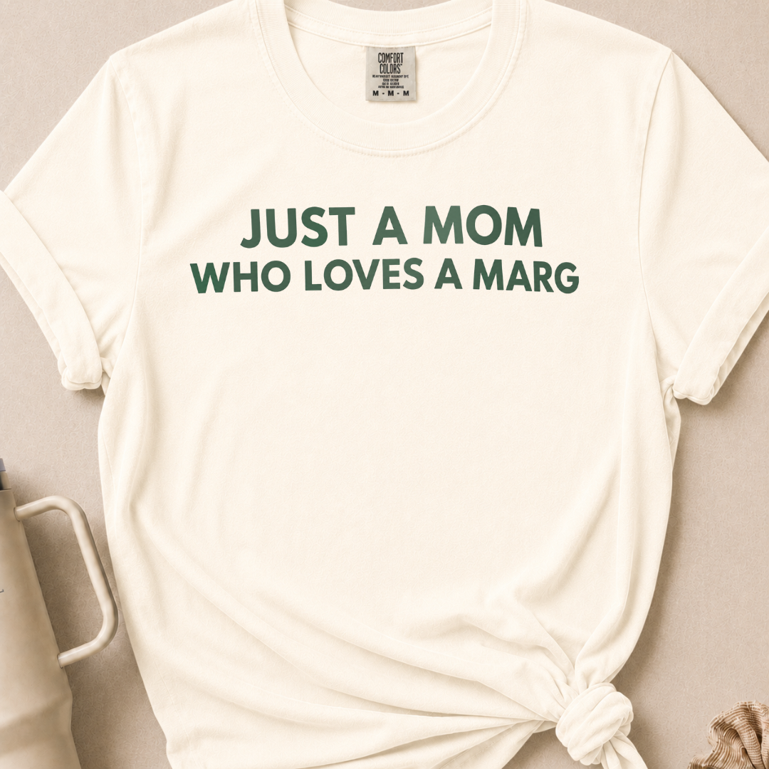 Mom Who Loves A Marg T-shirt