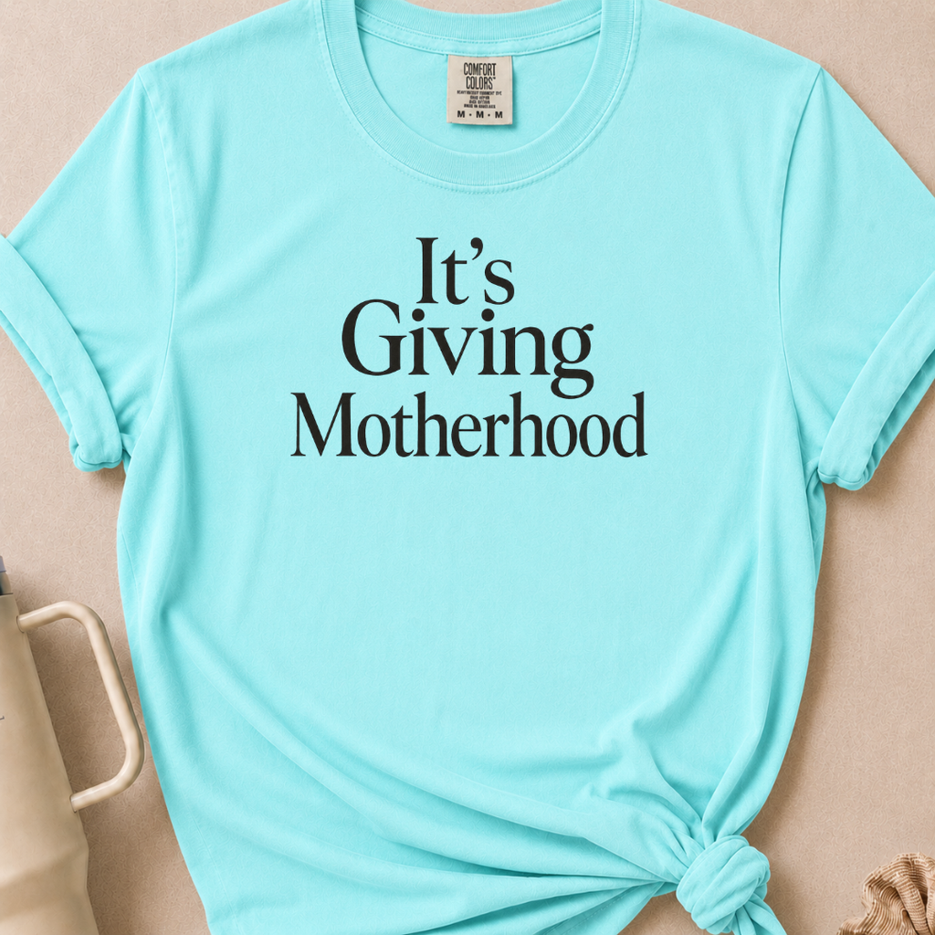 It's Giving Motherhood T-shirt