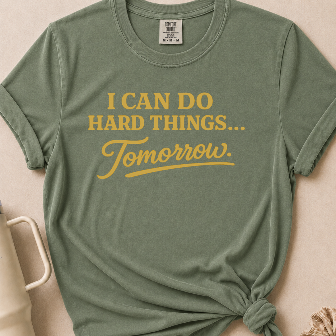 I Can Do Hard Things T-shirt