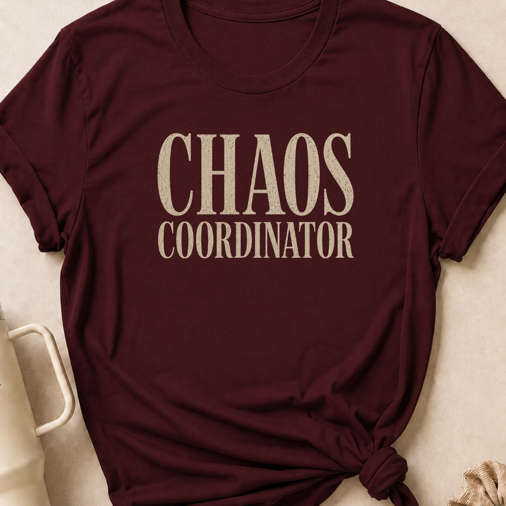 Chaos Coordinator T-Shirt