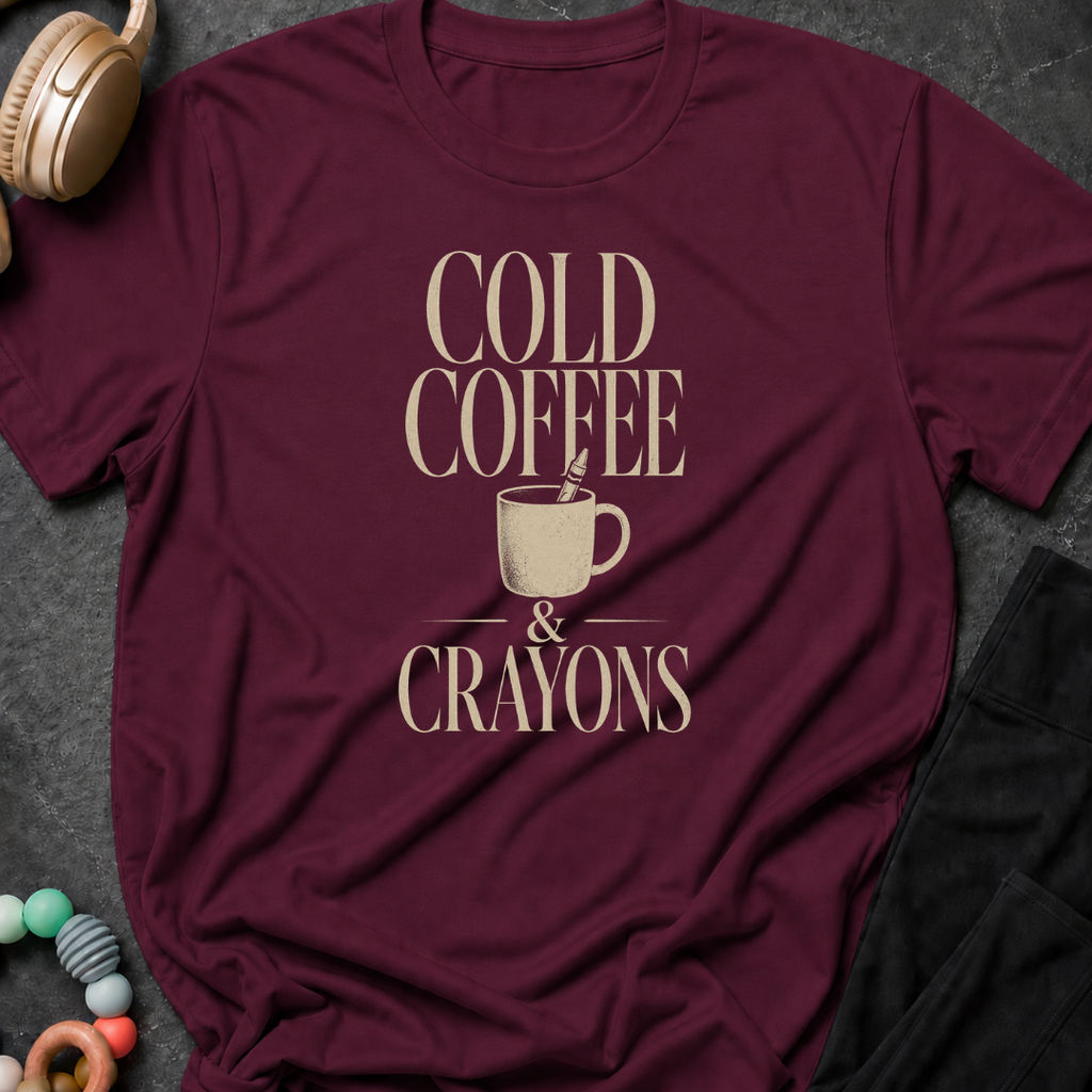 Cold Coffee & Crayons T-Shirt