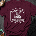 Professional Overthinker T-Shirt