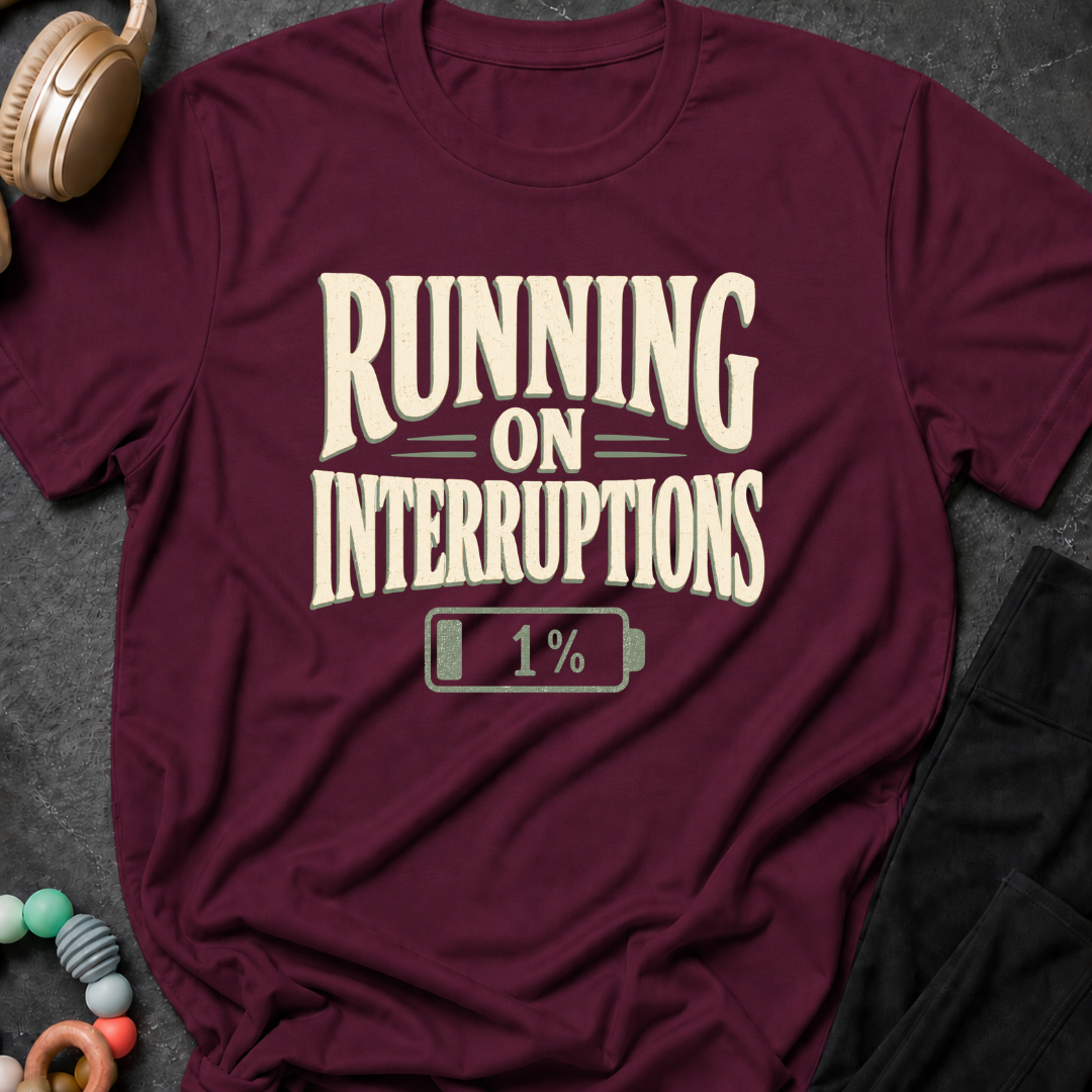 Running On Interruptions T-Shirt
