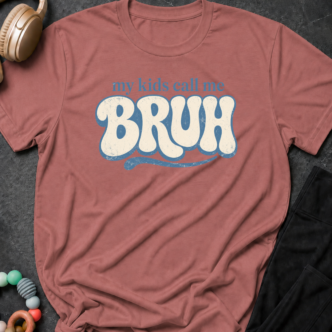 My Kids Call Me Bruh T-Shirt