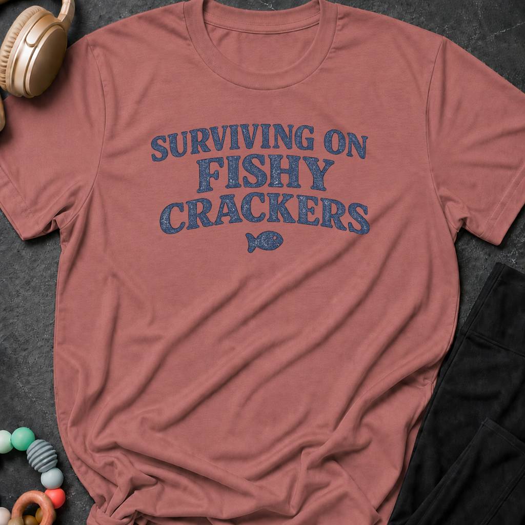 Surviving on Fishy Crackers T-Shirt